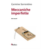 Meccaniche imperfette. Dieci racconti - Carmine Sorrentino