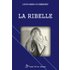La ribelle