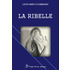 La ribelle - Leonardo Guerriero