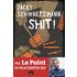 Shit ! - Jacky Schwartzmann