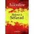Retour à Séfarad - Pierre Assouline