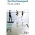 Mon combat. Vol. 6. Fin de combat - Karl Ove Knausgaard