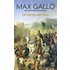 Le roman des rois : les grands Capétiens - Max Gallo