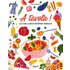 A tavola ! La vraie cuisine familiale italienne - Carole Saturno