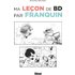 Ma leçon de BD par Franquin - Roger Brunel