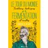 Le tour du monde de la fermentation : traditions, techniques et recettes - Sandor Ellix Katz