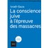 La conscience juive à l'épreuve des massacres : Israël-Gaza - Jean-Christophe Attias, Esther Benbassa