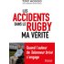 Accidents du rugby - Tony Moggio