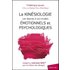 La kinésiologie : une réponse à vos troubles émotionnels et psychologiques - Frédérique Joucla