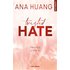 Twisted. Vol. 3. Twisted hate - Ana Huang