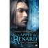 L'appel du renard. Vol. 3. Tourmenté - Charly Reinhardt, Charly Reinhardt, Reinhardt, Charly