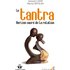 Le tantra : horizon sacré de la relation - Jacques Lucas, Marisa Ortolan