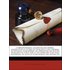 Correspondance; augmentée des ordres, instrictions et lettres de Louis XIII et du Cardinal de Richelieu concernant les opérations des flottes fran...