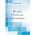 Hume's Political Discourses (Classic Reprint)
