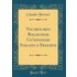 Vocabolario Bolognese Co'sinonimi Italiani e Franzesi (Classic Reprint)