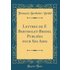 Lettres de F. Bertholet-Bridel Publiées pour Ses Amis (Classic Reprint)