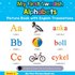 My First Swedish Alphabets Picture Book with English Translations: Bilingual Early Learning & Easy Teaching Swedish Books for Kids: 1 (Teach & Learn Basic Swedish Words for Children)