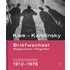 Klee ? Kandinsky: Briefwechsel Bildgeschenke Fotografien. Paul, Lily und Felix Klee im Dialog mit Wassily und Nina Kandinsky sowie Gabriele Münter 1912?1978