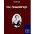 Die Frauenfrage - Lily Braun