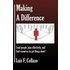 Making a Difference: Lead People, Plan Effectively and Find Resources to Get Things Done!