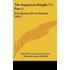 The Ingenious Knight V3 Part 2 - Miguel De Cervantes Saavedra/ Alexander James Duffield
