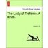 The Lady of Treferne. A novel. VOL. II. - Harriet S. Hill