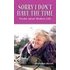 Sorry I Don't Have the Time - Micheline Mason