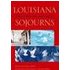 Louisiana Sojourns: Travelers' Tales and Literary Journeys