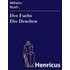 Der Fuchs Die Drachen Wilhelm Busch Author