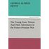 The Young Franc Tireurs And Their Adventures in the Franco-Prussian War - G. A. (George Alfred) Henty