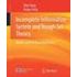 Incomplete Information System and Rough Set Theory - Xibei Yang