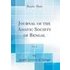 Journal of the Asiatic Society of Bengal, Vol. 2 (Classic Reprint) - Asiatic Society Of Bengal