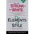 The Elements of Style, Fourth Edition William Strunk, Jr. Author