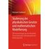 Skalierung der physikalischen Gesetze und mathematischen Modellierung: Mit Anwendungen aus der Mechanik, Thermodynamik, Hydrodynamik und Elektrodynamik