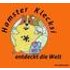 Hamster Klecksi entdeckt die Welt