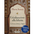 Un' educazione alla felicità. La lezione di Hesse e Tagore - Flavia Arzeni