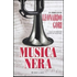 Musica nera - Leonardo Gori