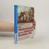 Von Napoleon Bonaparte bis zum Scheitern der Revolution 1848 - Hubert Albus