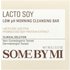 Some By Mi SOME BY MI, Lacto Soy, Low pH Morning Cleansing Bar, 3.17 oz (90 g)