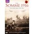 The Somme 1916: From Both Sides of the Wire