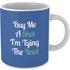 Buy Me A Shot I`m Tying The Knot Mug