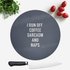 I Run Off Coffee Sarcasm And Naps Round Chopping Board