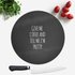 Give Me Coffee And Tell Me I`m Pretty Round Chopping Board