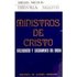 Ministros De Cristo. Sacerdocio Y Sacramento Del Orden - Nicoláu, Miguel