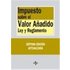 Impuesto Sobre El Valor Anadido/ Taxes on Additional Value