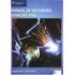 Manual De Soldadura Gmaw (Mig-Mag) - ROWE, RICHARD, JEFFUS, LARRY
