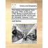 The History of England, from the Year 1765, to the Year 1795. Being a Continuation of the Histories of Mr. Hume and Dr. Smollett. Volume 1 of 5