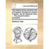 The History of the Common Law of England. Divided Into Twelve Chapters. by Sir Matthew Hale, ... the Second Edition Corrected.