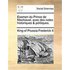 Examen Du Prince de Machiavel, Avec Des Notes Historiques & Politiques.