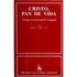 Cristo, Pan De Vida. - Caba, José